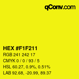 カラーコード: HEX #F1F211 | qconv.com