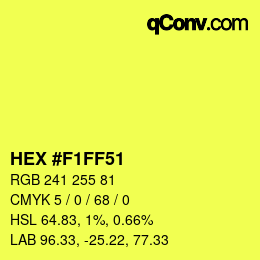 Color code: HEX #F1FF51 | qconv.com