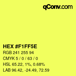 Farbcode: HEX #F1FF5E | qconv.com
