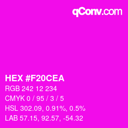 カラーコード: HEX #F20CEA | qconv.com