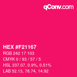 Farbcode: HEX #F21167 | qconv.com