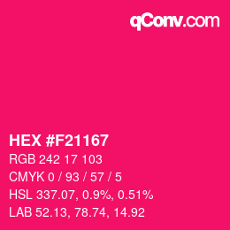 カラーコード: HEX #F21167 | qconv.com