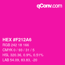 颜色代码: HEX #F212A6 | qconv.com
