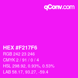 Color code: HEX #F217F6 | qconv.com