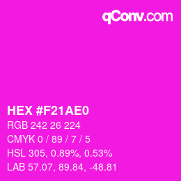Color code: HEX #F21AE0 | qconv.com