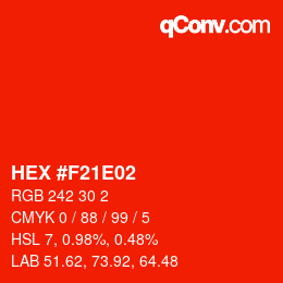 Farbcode: HEX #F21E02 | qconv.com