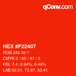 カラーコード: HEX #F22407 | qconv.com