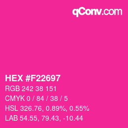 カラーコード: HEX #F22697 | qconv.com