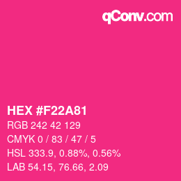 カラーコード: HEX #F22A81 | qconv.com