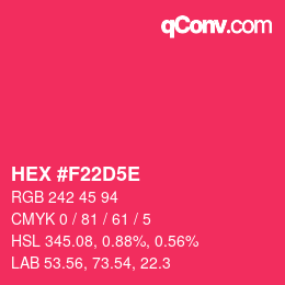Color code: HEX #F22D5E | qconv.com