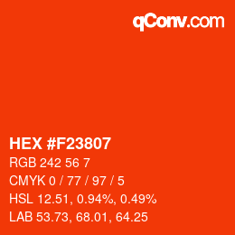 Color code: HEX #F23807 | qconv.com