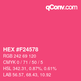 カラーコード: HEX #F24578 | qconv.com