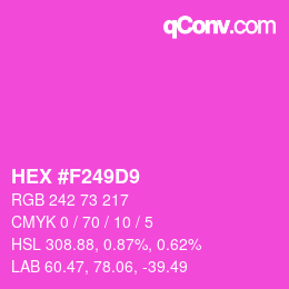 カラーコード: HEX #F249D9 | qconv.com