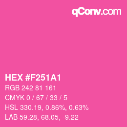 Farbcode: HEX #F251A1 | qconv.com