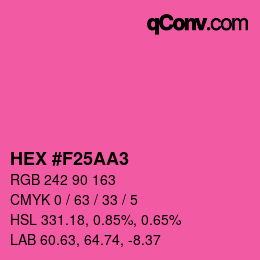 颜色代码: HEX #F25AA3 | qconv.com