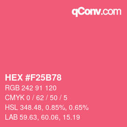 颜色代码: HEX #F25B78 | qconv.com