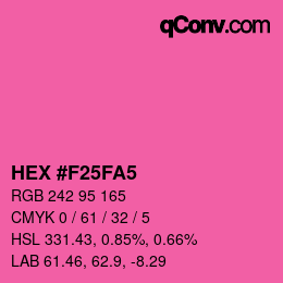 颜色代码: HEX #F25FA5 | qconv.com
