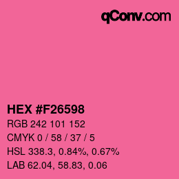 カラーコード: HEX #F26598 | qconv.com