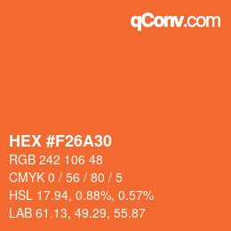 カラーコード: HEX #F26A30 | qconv.com