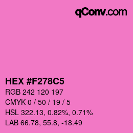 カラーコード: HEX #F278C5 | qconv.com