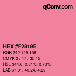 カラーコード: HEX #F2819E | qconv.com