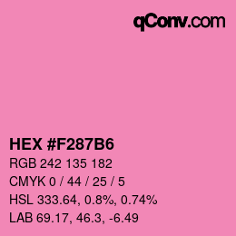 カラーコード: HEX #F287B6 | qconv.com