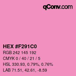 カラーコード: HEX #F291C0 | qconv.com