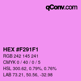 Color code: HEX #F291F1 | qconv.com