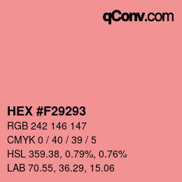 カラーコード: HEX #F29293 | qconv.com