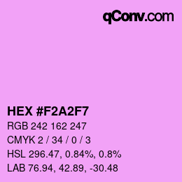 カラーコード: HEX #F2A2F7 | qconv.com