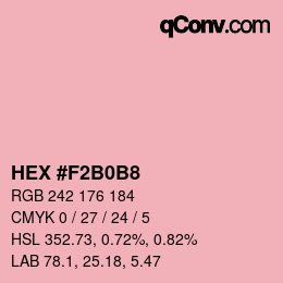 カラーコード: HEX #F2B0B8 | qconv.com