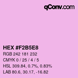 カラーコード: HEX #F2B5E8 | qconv.com