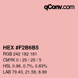 颜色代码: HEX #F2B6B5 | qconv.com