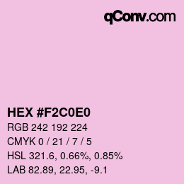 カラーコード: HEX #F2C0E0 | qconv.com