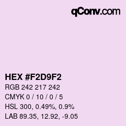 Color code: HEX #F2D9F2 | qconv.com