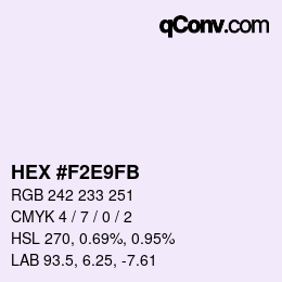 Farbcode: HEX #F2E9FB | qconv.com