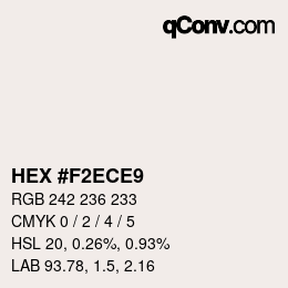 カラーコード: HEX #F2ECE9 | qconv.com