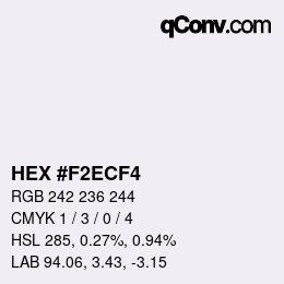 Farbcode: HEX #F2ECF4 | qconv.com