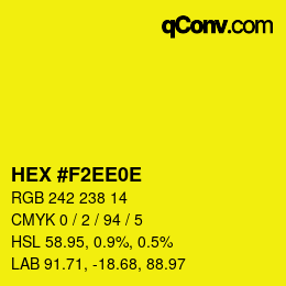 Color code: HEX #F2EE0E | qconv.com