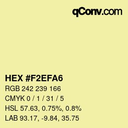 颜色代码: HEX #F2EFA6 | qconv.com