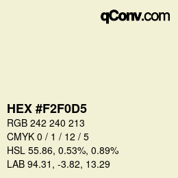 カラーコード: HEX #F2F0D5 | qconv.com