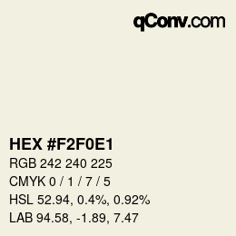 カラーコード: HEX #F2F0E1 | qconv.com