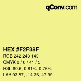 Color code: HEX #F2F38F | qconv.com