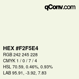 Color code: HEX #F2F5E4 | qconv.com