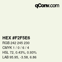 Color code: HEX #F2F5E6 | qconv.com