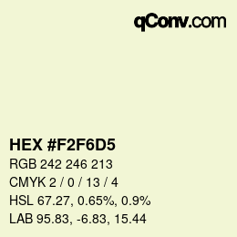 Farbcode: HEX #F2F6D5 | qconv.com