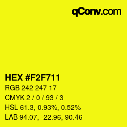 カラーコード: HEX #F2F711 | qconv.com