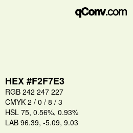 Color code: HEX #F2F7E3 | qconv.com