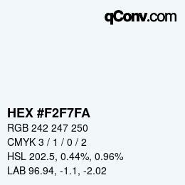 カラーコード: HEX #F2F7FA | qconv.com