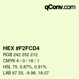 カラーコード: HEX #F2FCD4 | qconv.com